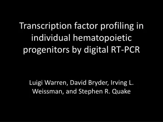 Transcription factor profiling in individual hematopoietic progenitors by digital RT-PCR