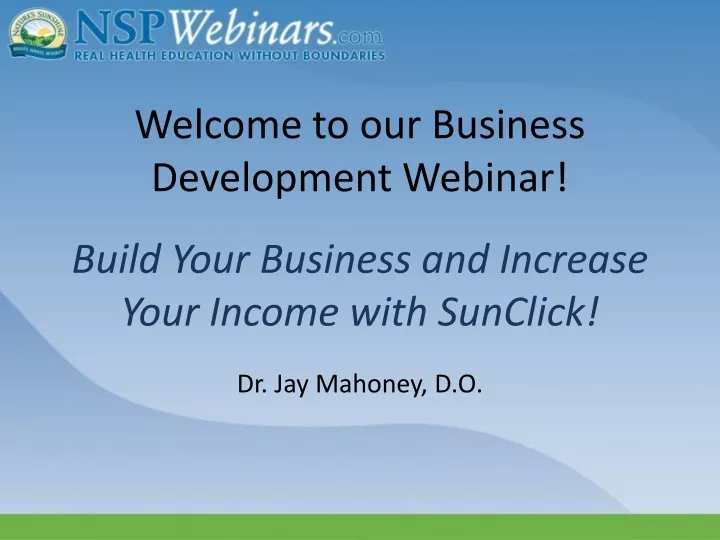 welcome to our business development webinar