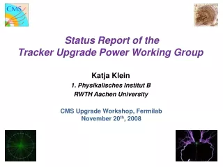 Status Report of the Tracker Upgrade Power Working Group
