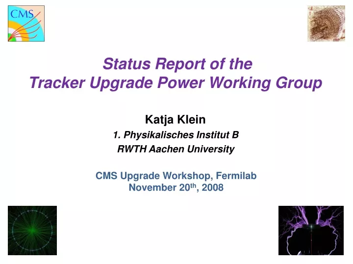 status report of the tracker upgrade power