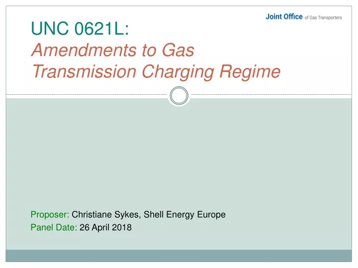 unc 0621l amendments to gas transmission charging regime