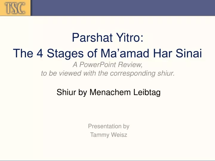 parshat yitro the 4 stages of ma amad har sinai