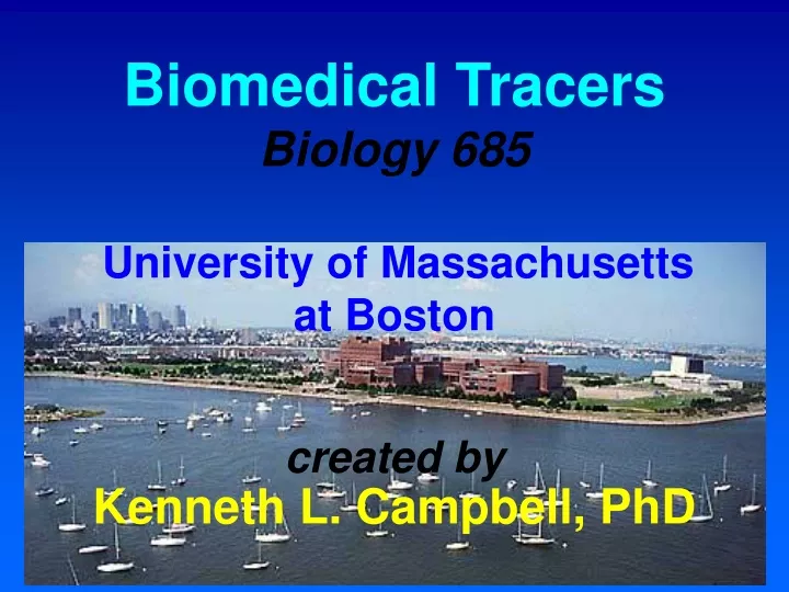 biomedical tracers biology 685 university