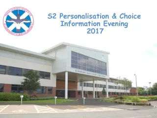 S2 Personalisation &amp; Choice Information Evening  2017