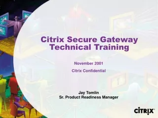 Citrix Secure Gateway Technical Training