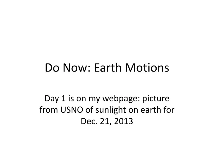 do now earth motions