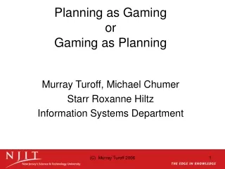 Planning as Gaming or Gaming as Planning