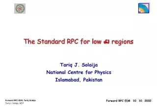 The Standard RPC for low  ? regions