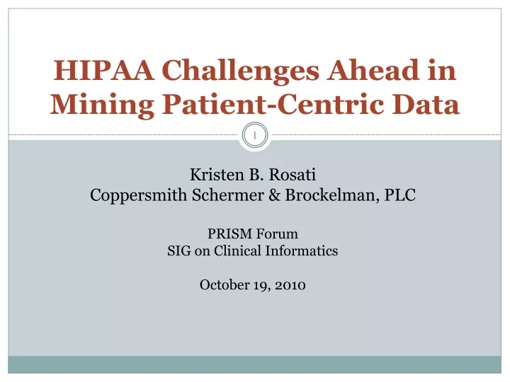 hipaa challenges ahead in mining patient centric data