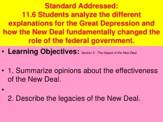 Learning Objectives:  Section 5 - The Impact of the New Deal