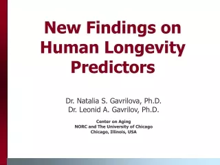 New Findings on Human Longevity Predictors
