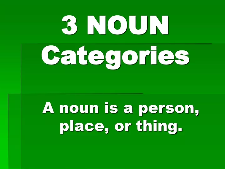 3 noun categories