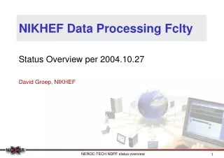 NIKHEF Data Processing Fclty