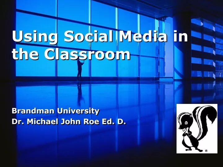 using social media in the classroom
