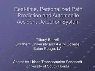 Real-time, Personalized Path Prediction and Automobile Accident Detection System
