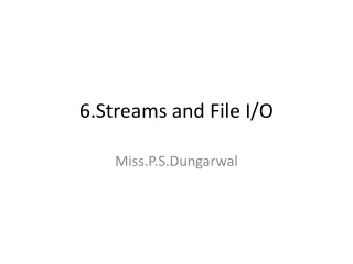 6.Streams and File I/O