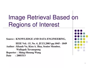Image Retrieval Based on Regions of Interest
