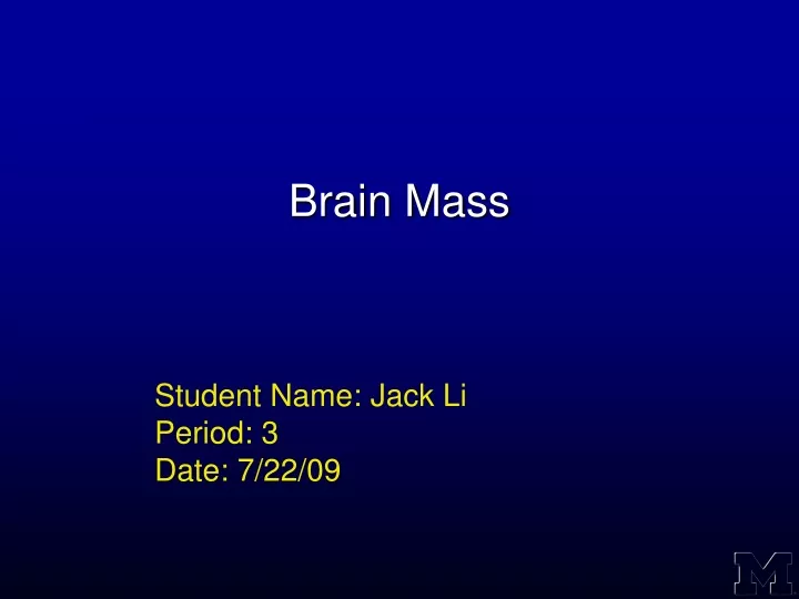 brain mass
