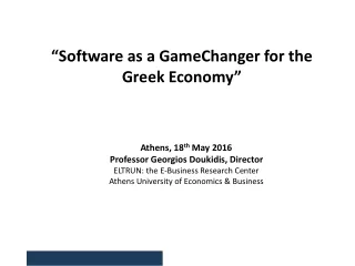 Athens, 18 th  May 2016 Professor Georgios Doukidis, Director