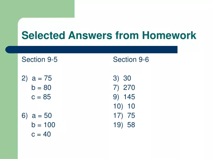 selected answers from homework