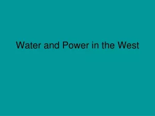 Water and Power in the West