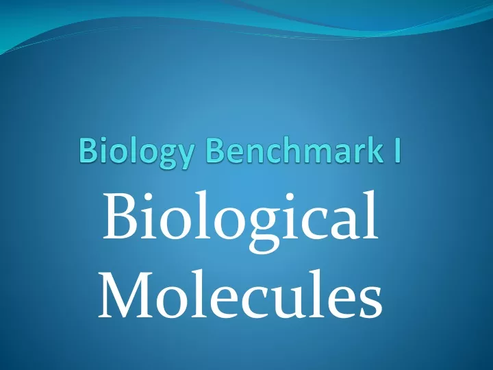 biology benchmark i