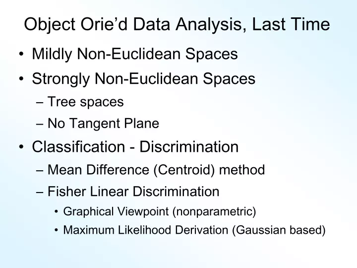 object orie d data analysis last time