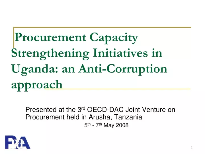procurement capacity strengthening initiatives in uganda an anti corruption approach