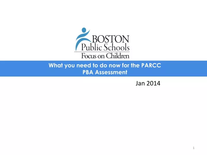 what you need to do now for the parcc