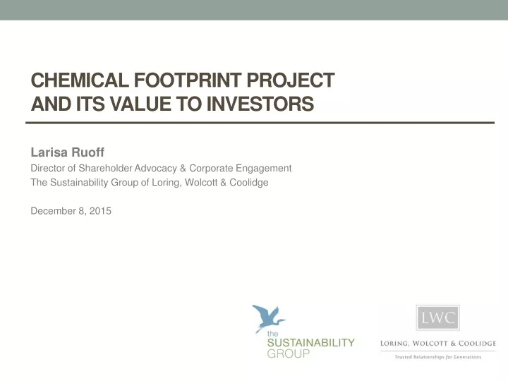 chemical footprint project and its v alue