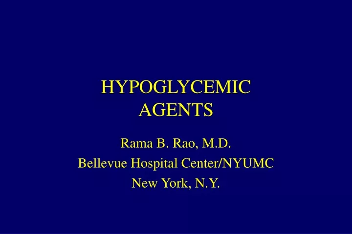 hypoglycemic agents