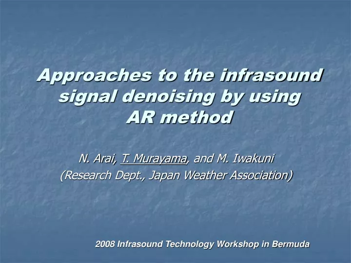 approaches to the infrasound signal denoising by using ar method