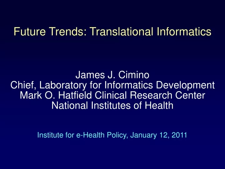 future trends translational informatics
