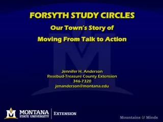 FORSYTH STUDY CIRCLES Our Town’s Story of  Moving From Talk to Action Jennifer H. Anderson