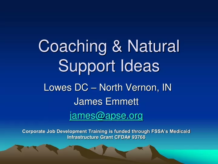 coaching natural support ideas