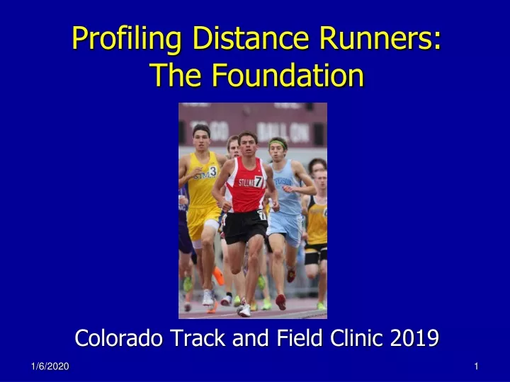 profiling distance runners the foundation colorado track and field clinic 2019