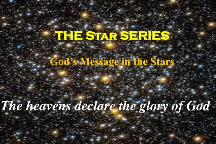 the star series god s message in the stars
