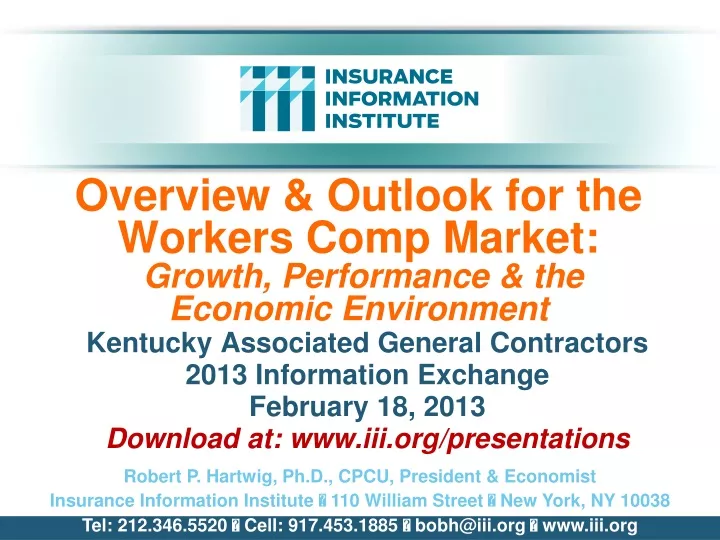 overview outlook for the workers comp market growth performance the economic environment