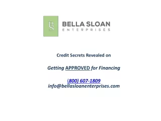 Credit Secrets Revealed on  Getting  APPROVED  for Financing