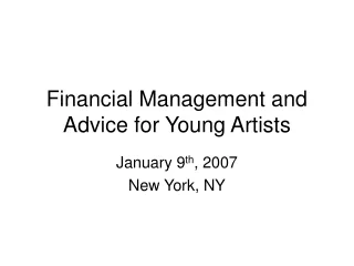 Financial Management and Advice for Young Artists