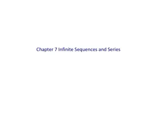 Chapter 7 Infinite Sequences and Series