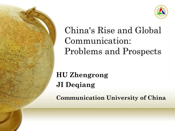 china s rise and global communication problems and prospects