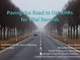 Paving the Road to Use EHRs for Vital Records