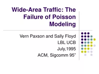 Wide-Area Traffic: The Failure of Poisson Modeling