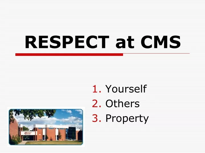 respect at cms