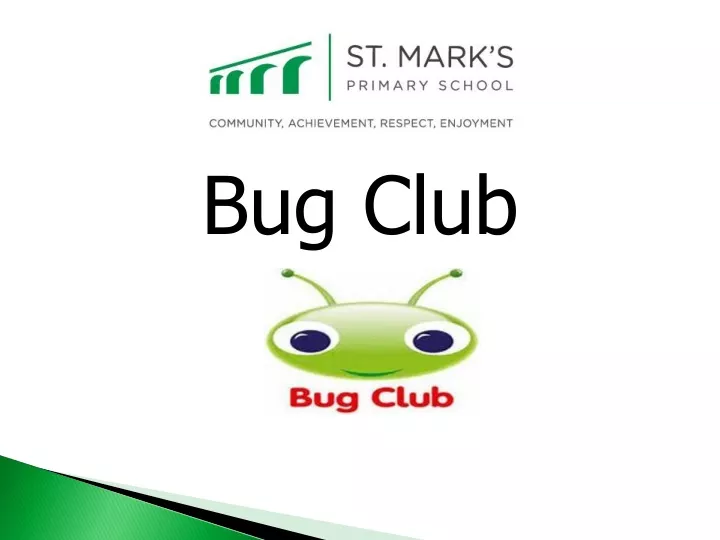 bug club