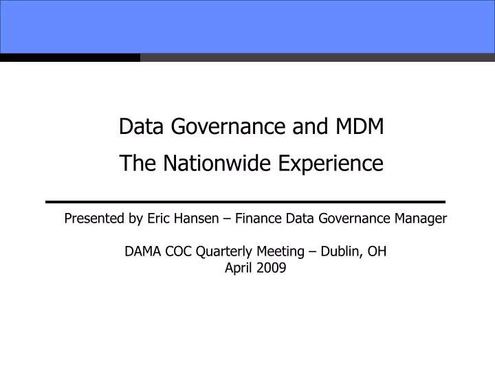 data governance and mdm the nationwide experience