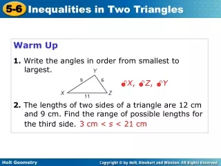 Warm Up 1. Write the angles in order from smallest to  	largest.