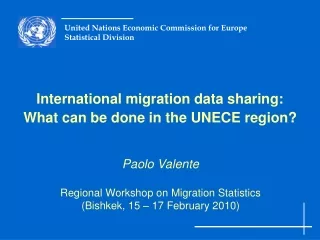 International migration data sharing:  What can be done in the UNECE region?