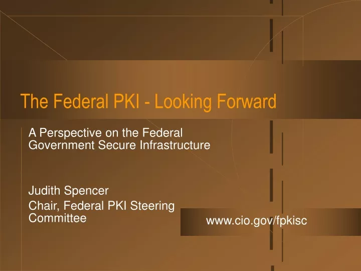 the federal pki looking forward
